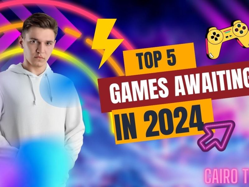 5 ألعاب سيتم طرحها بحلول 2024 ستقضي على الجميع .. تعرف التفاصيل